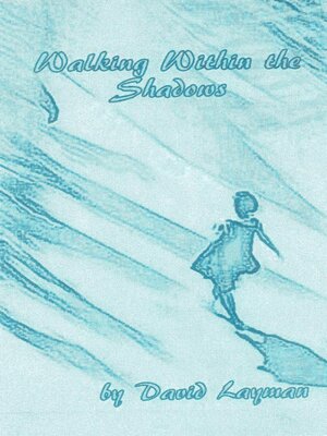 cover image of Walking Within the Shadows
